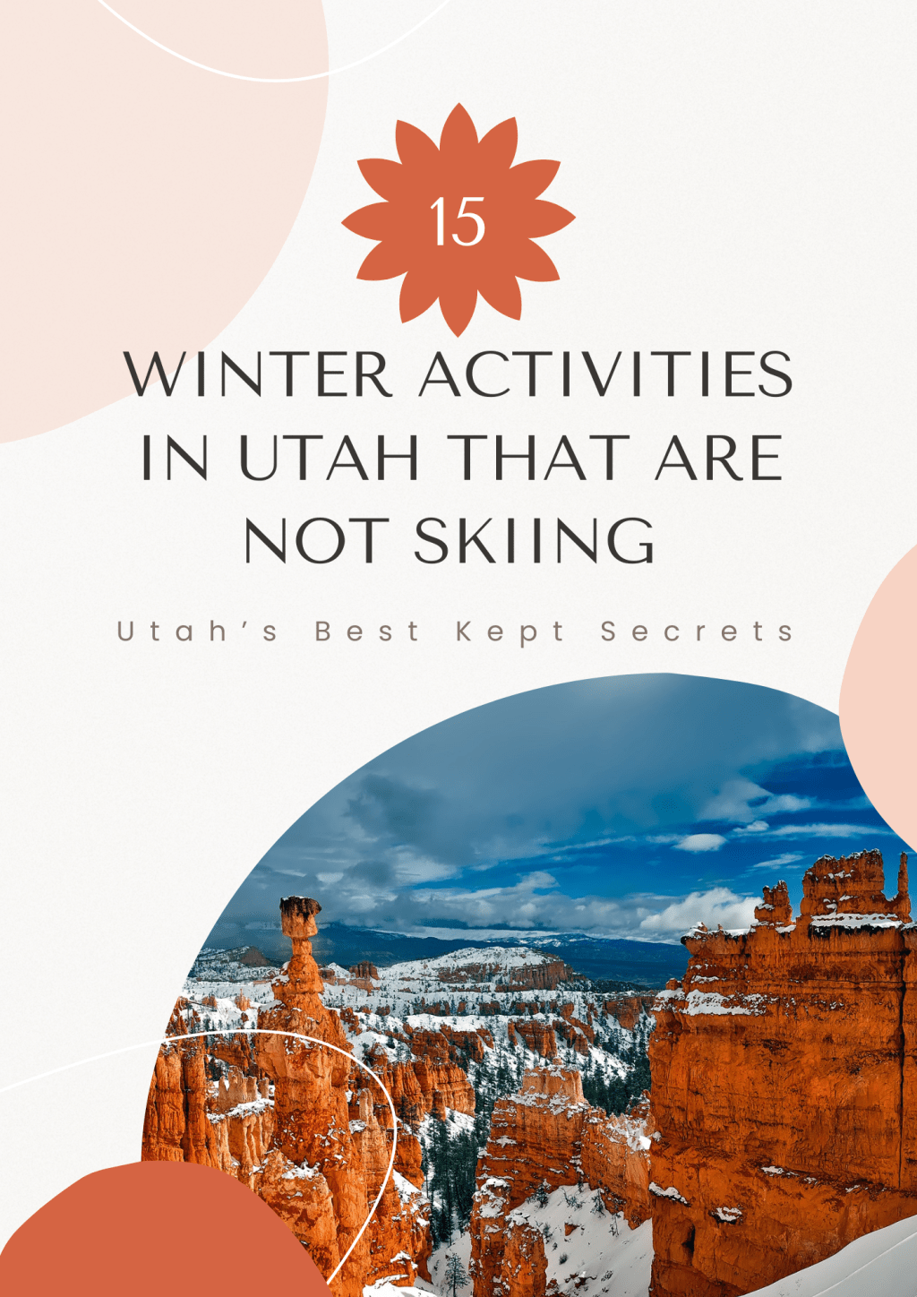 15 Utah Winter Activities besides&nbsp;Skiing